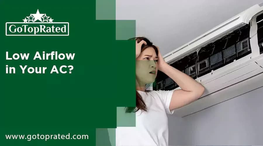 Low Airflow in Your AC?
