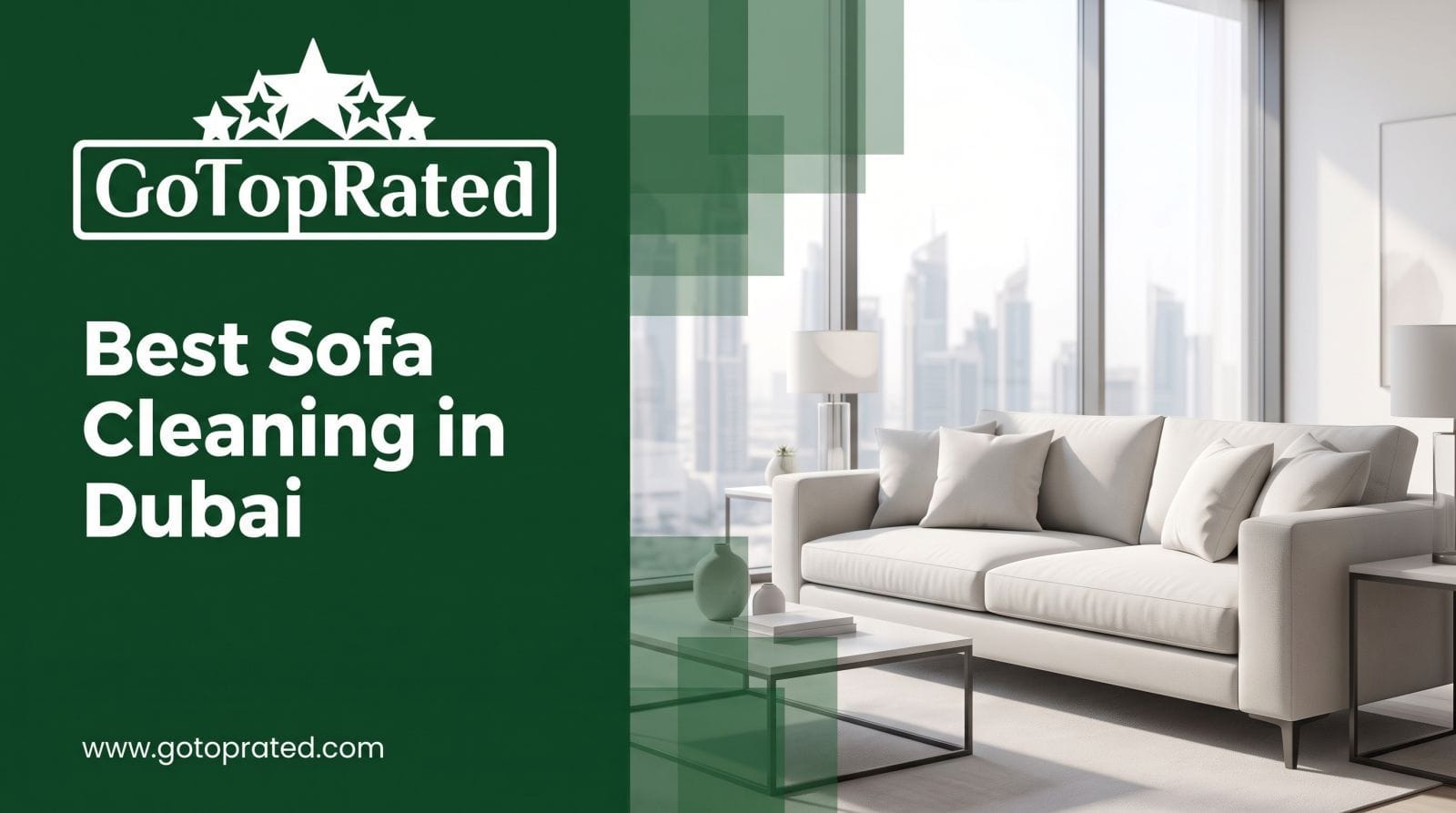Best Sofa Cleaning in Dubai: How to Bring Your Couch Back to Life