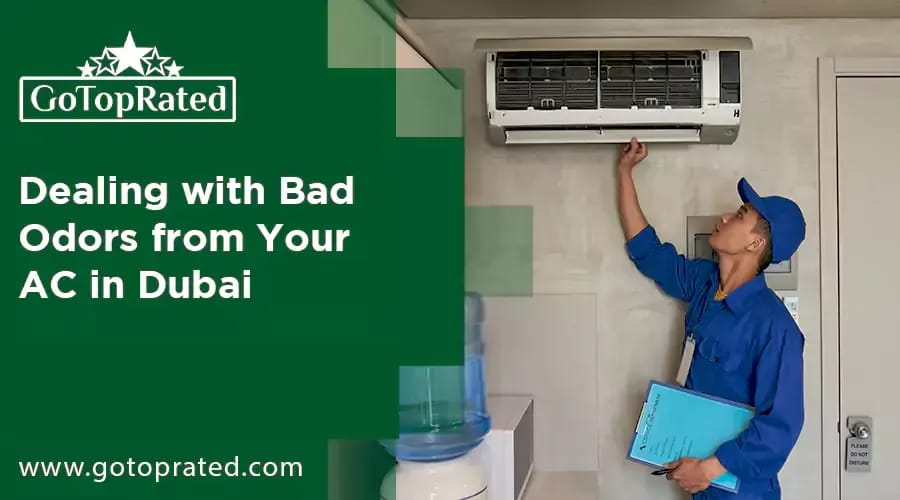 Dealing with Bad Odors from Your AC in Dubai